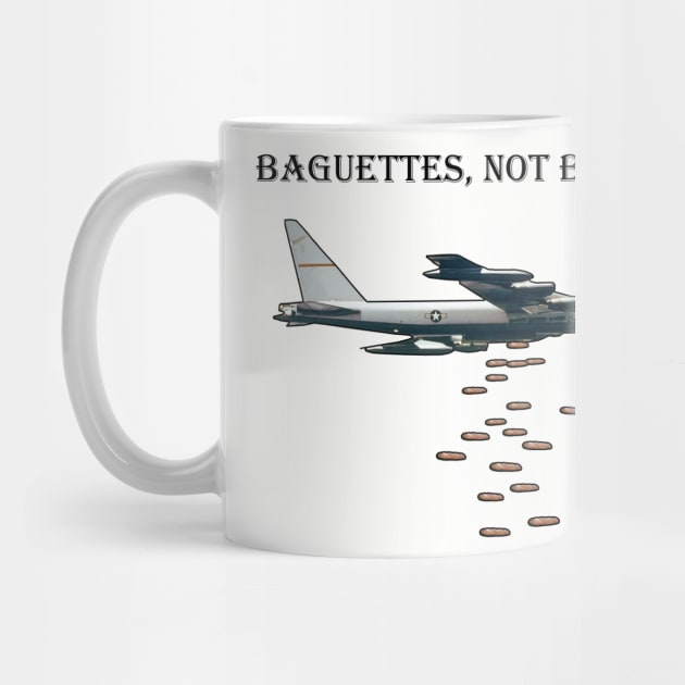 Baguettes, Not Bombs by TheManyFaced